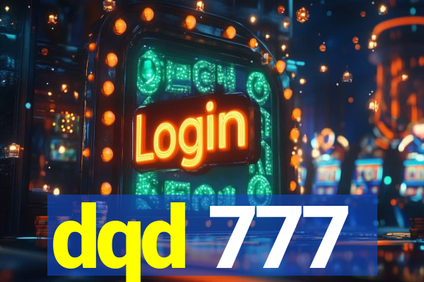 dqd 777